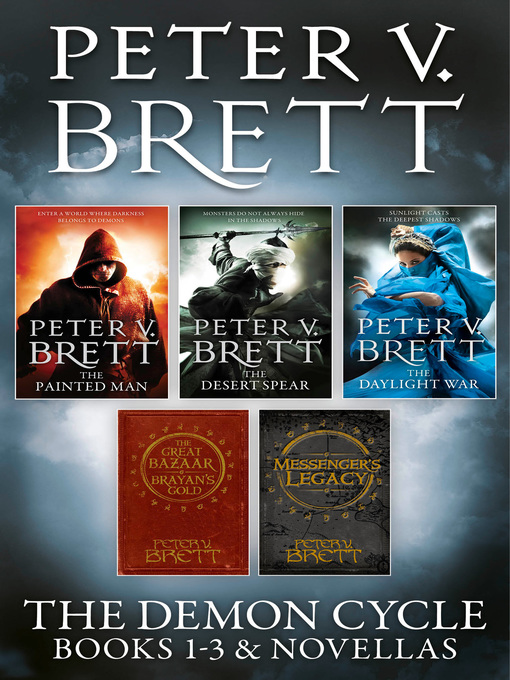 Title details for The Demon Cycle Books 1-3 and Novellas by Peter V. Brett - Available